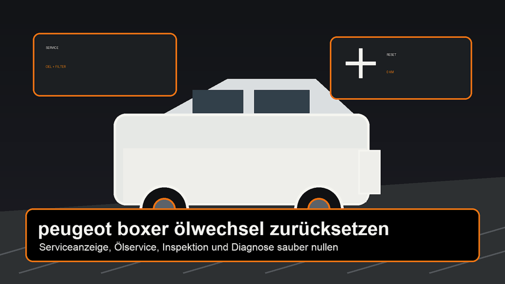 peugeot boxer ölwechsel zurücksetzen