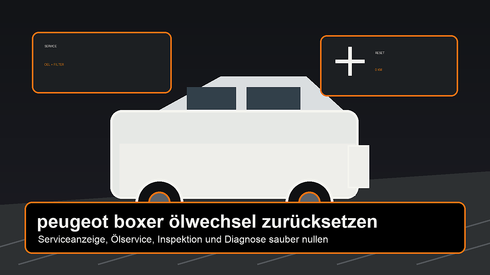 peugeot boxer ölwechsel zurücksetzen